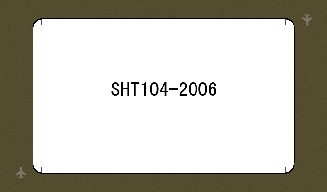 SHT104-2006