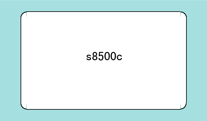 s8500c