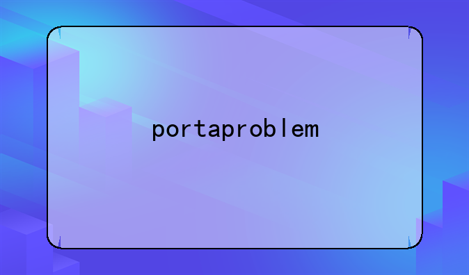 portaproblem