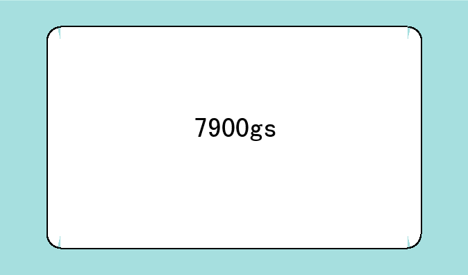 7900gs