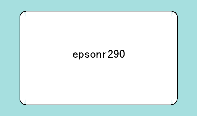 epsonr290