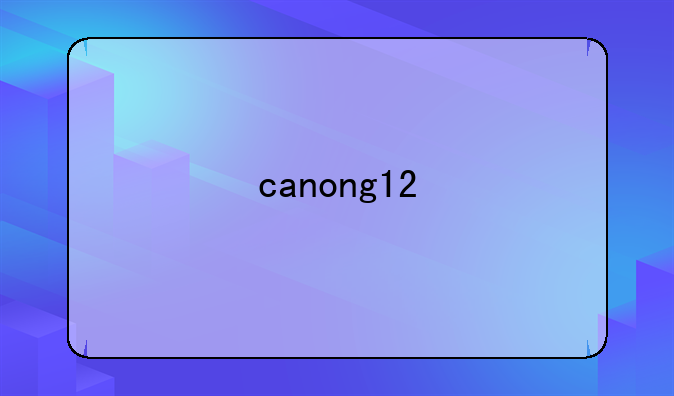 canong12