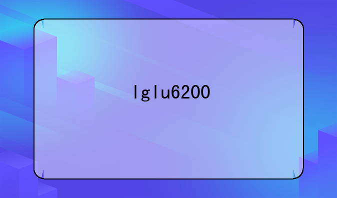 lglu6200
