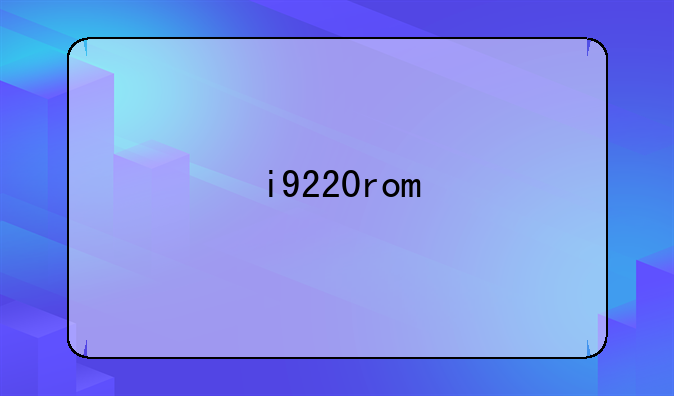 i9220rom