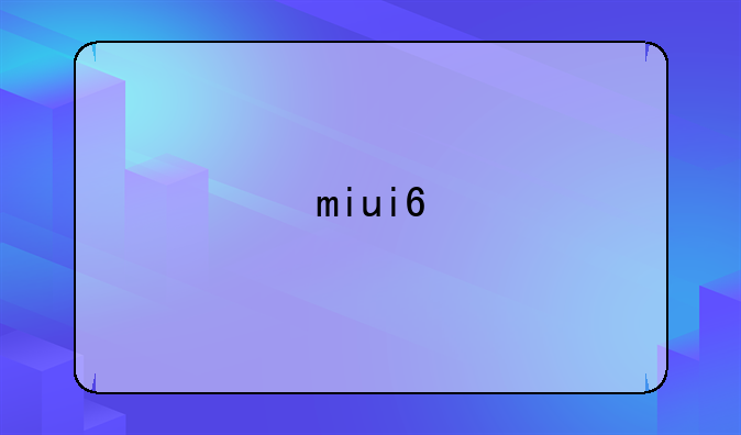 miui6