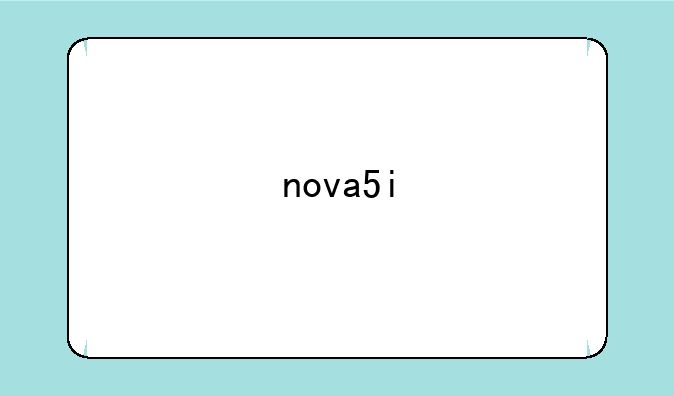 nova5i