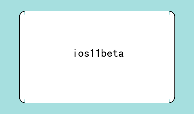 ios11beta